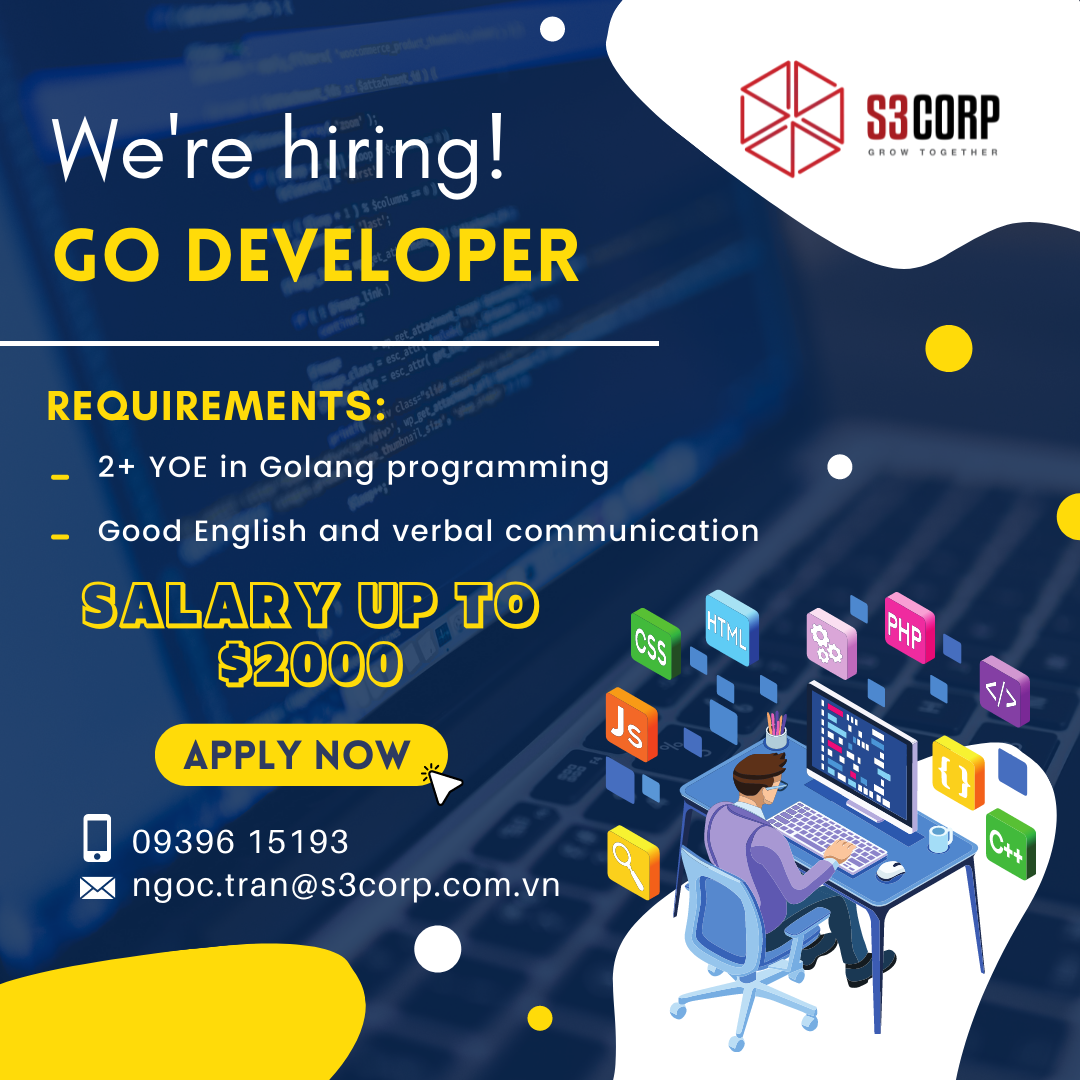 Fresher and Junior Golang Developers · Issue #144 · golang-vietnam/jobs ...