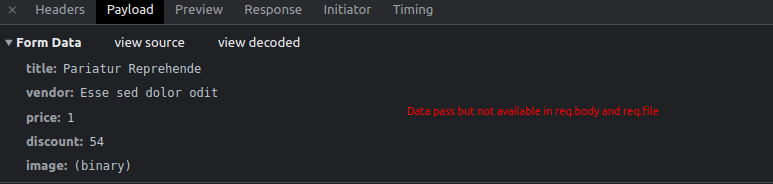 form-data use for image upload but req.body and req.file in no data ...
