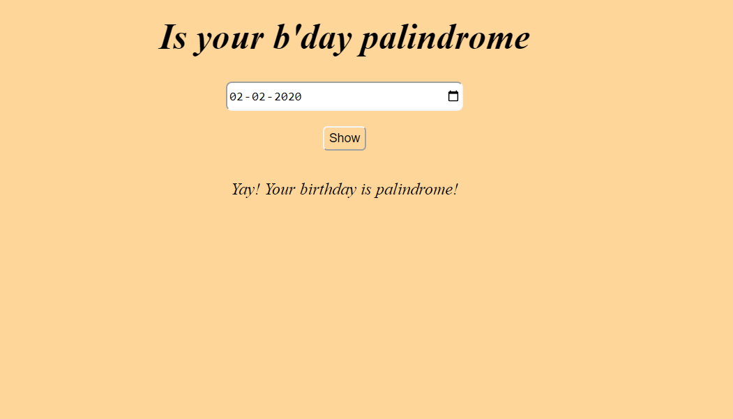 Github Ashh21 Palindrome B Date A App To Know Your Birthdate Is