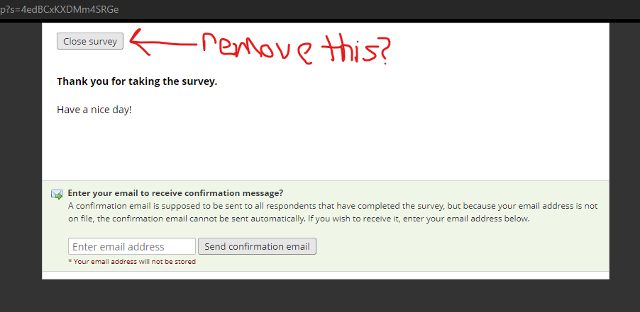 Request: Hide the "Close Survey" button on survey termination · Issue ...