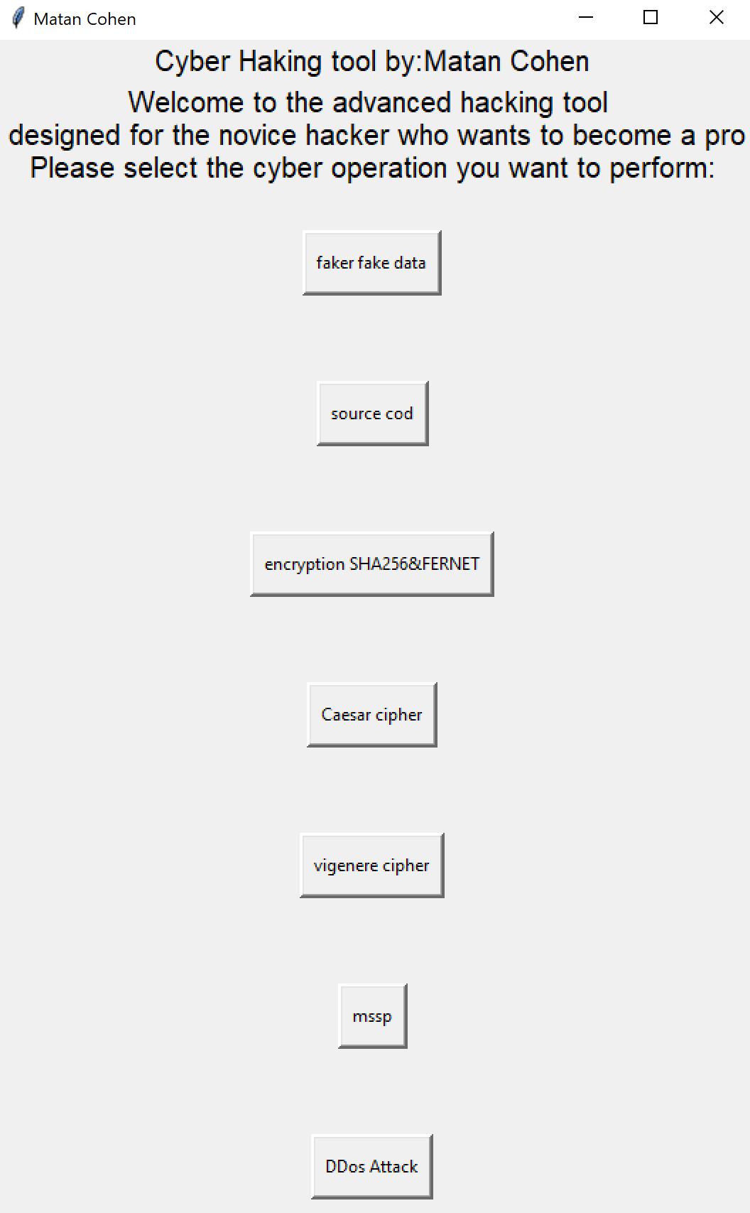 GitHub - MatanCohen9895/Cyber-Hacking-Tool: A simple hacking tool is ...