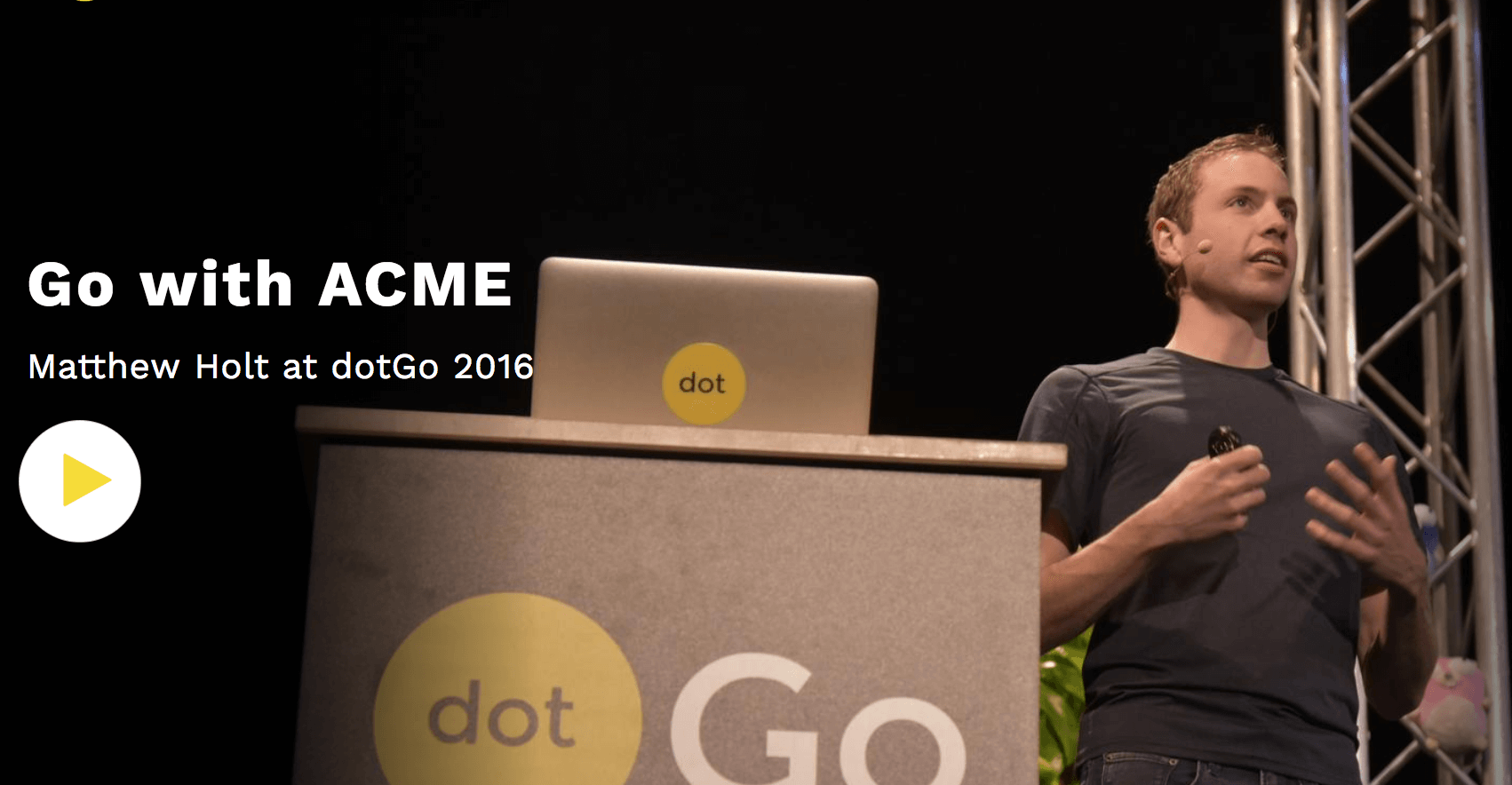 Matthew Holt speaking at dotGo 2016 about ACME in Go