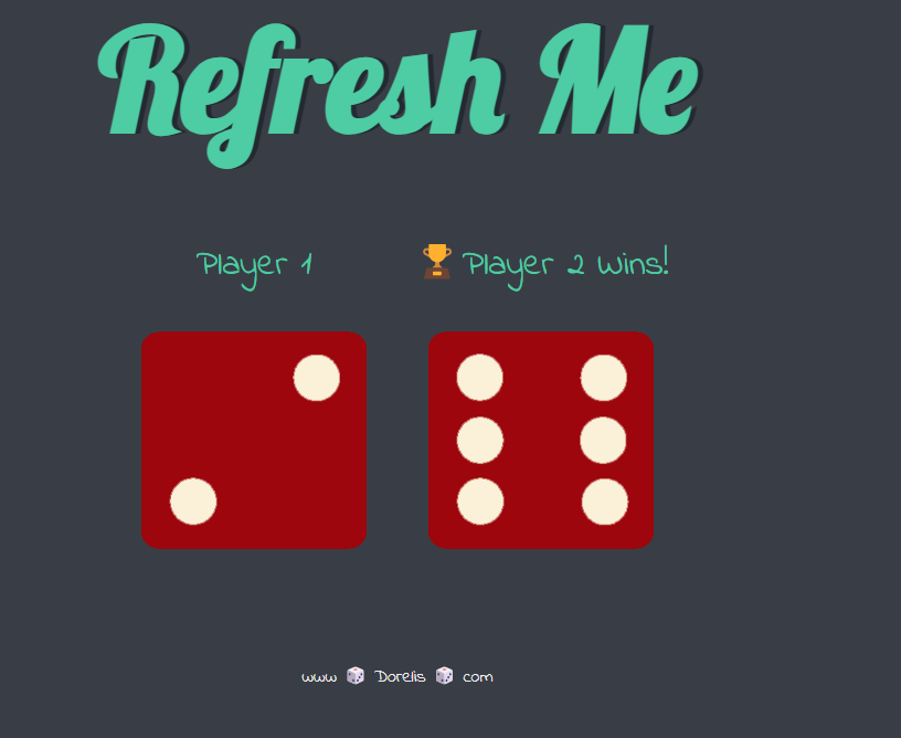 GitHub Dorelis26/DiceRoll site using DOM, JavaScript, HTML and CSS