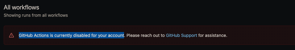 GitHub Actions is currently disabled for your account · community ...