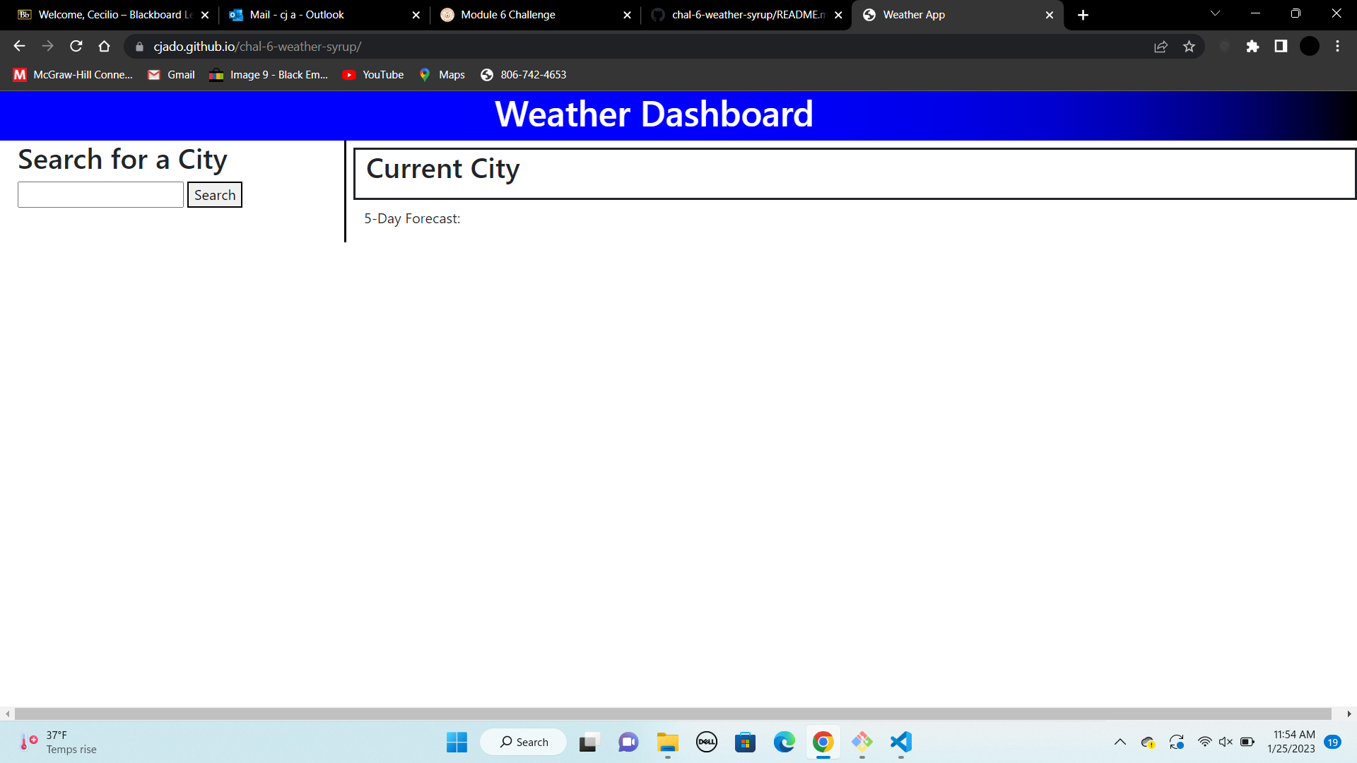 GitHub - cjado/chal-6-weather-syrup: Challenge 6, a 5 day weather page.