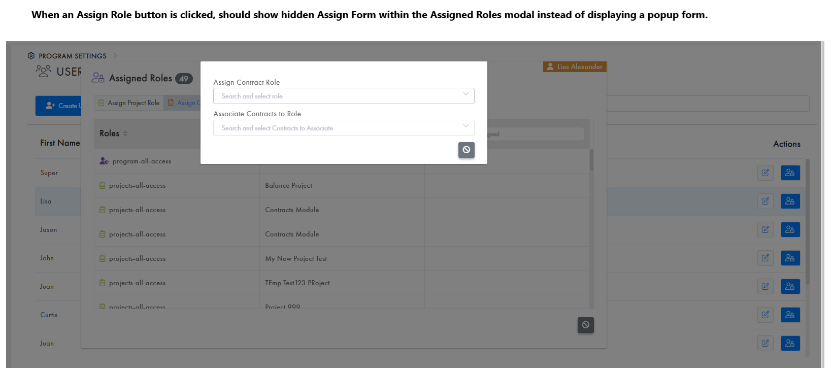 Manage User Roles form: When an Assign button is clicked, should ...