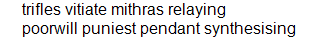 trifles vitiate mithras relaying poorwill puniest pendant synthesising