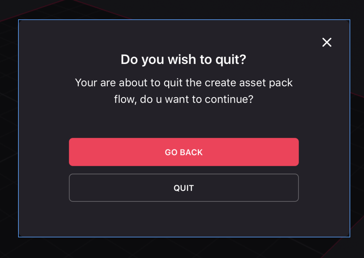 Asset Pack quit confirmation · Issue #681 · decentraland/builder · GitHub