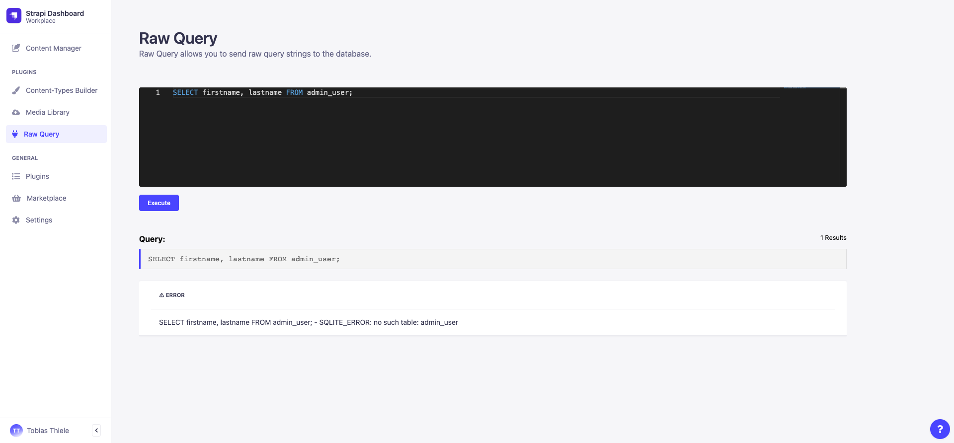 Show error in Frontend · Issue #1 · creazy231/strapi-plugin-raw-query ...