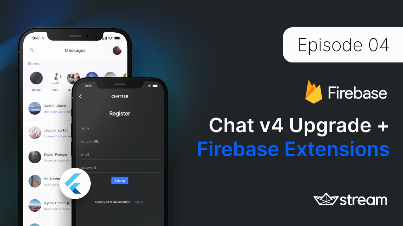 Episode 04 - Migrate Version 4 & Stream Firebase Extensions