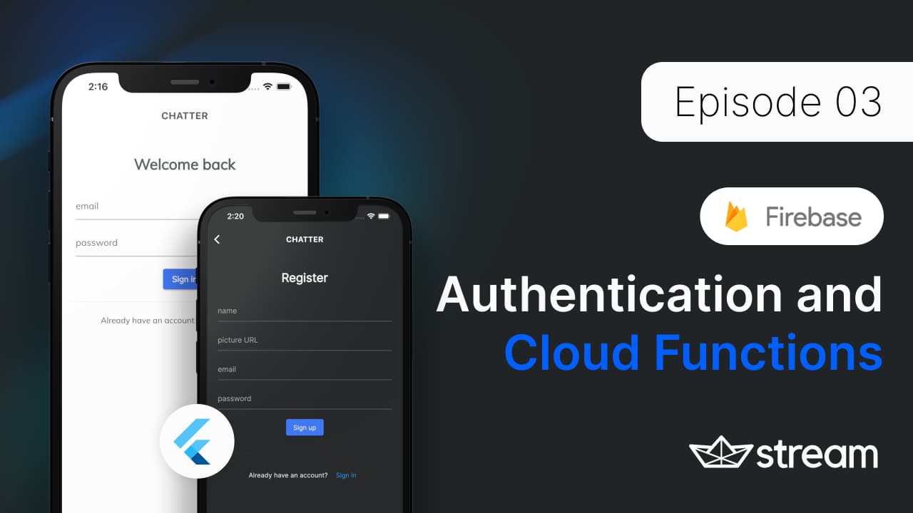 Episode 03 - Firebase Auth and Functions