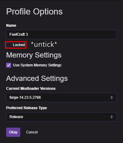 In Profile Options, untick the Lock option, press Okay