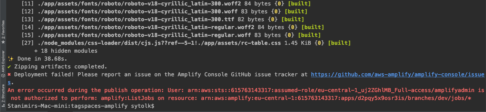 Deployment failed die to permissions: not authorized to perform ...