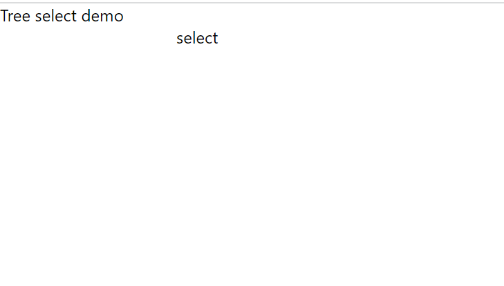 Dropdown not rendering · Issue #4 · fis-components/rc-tree-select · GitHub
