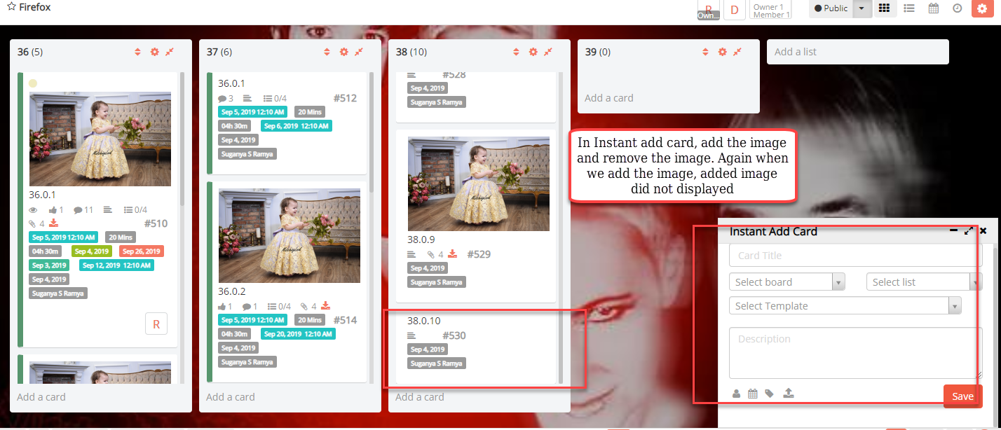 In Instant add card, add the image and remove the image. Again when we ...