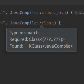 1.0-rc-3: IDEA chooses wrong overload for KClass with configuration ...