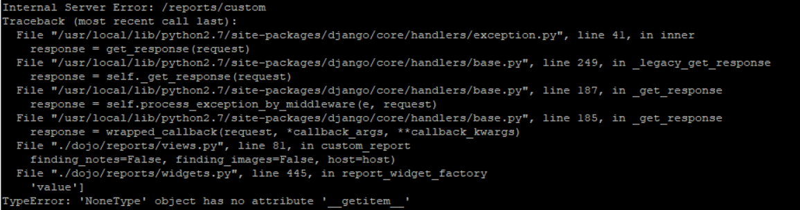 Report builder fails with Server Error (500) · Issue #1228 · DefectDojo ...