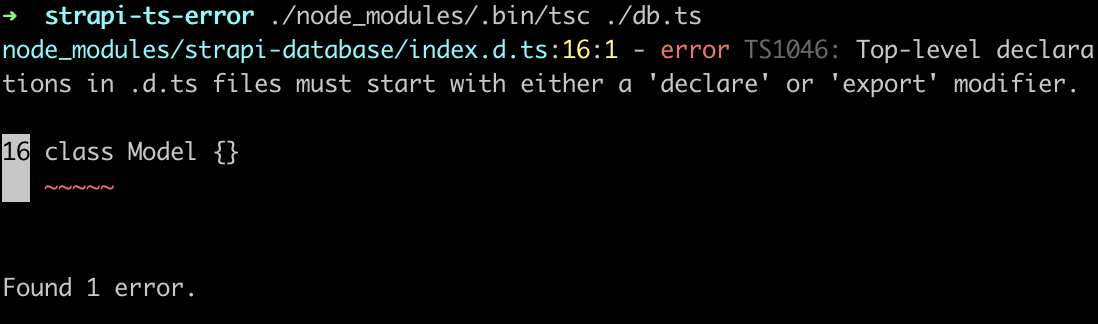 Typescript compile error TS1046 raised while using module strapi-dabase ...