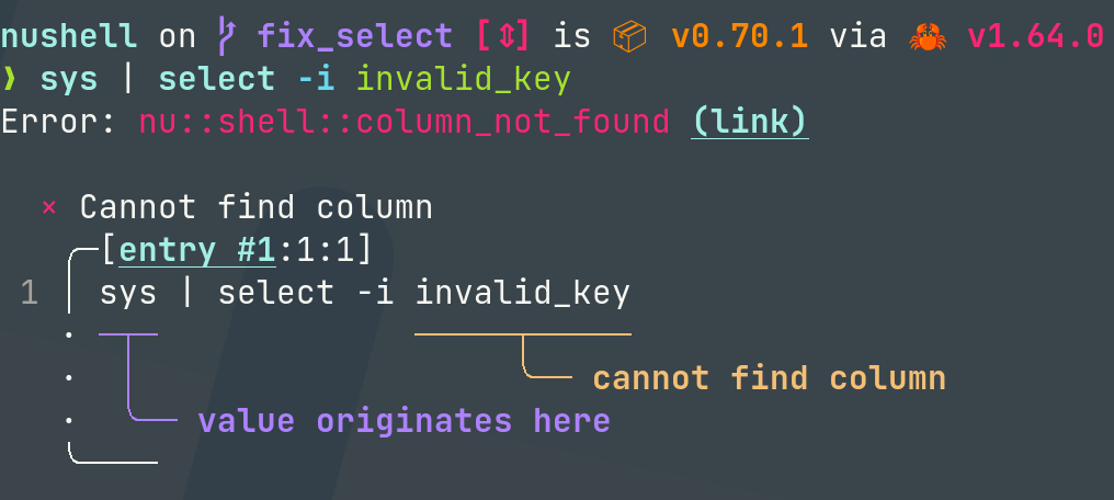 Screenshot...
#### Description This PR enables right prompt of nushell. It depends on nushell/reedline#492 and nushell/nushell#6781. I think it's ready for review since both nushell/reedline#492 and nushell/nushell#6781 have been merged by...
# Description currently, the `ignore-errors` flag for `select` doesn't work well, hope this PR fixes this. * before ![Screenshot from 2022-10-25 22-38-18