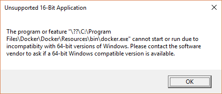 docker.exe is not compatible Windows 64-bit · Issue #1062 · docker/for ...