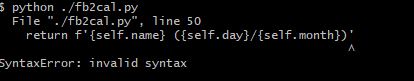 SyntaxError: invalid syntax · Issue #19 · mobeigi/fb2cal · GitHub