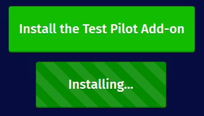 The "Install the Test Pilot add-on" button "Installing..." state is ...