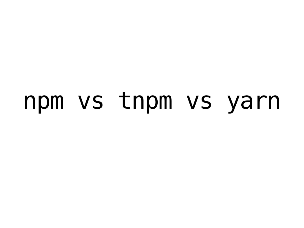 npmvstnpmvsyarn 001