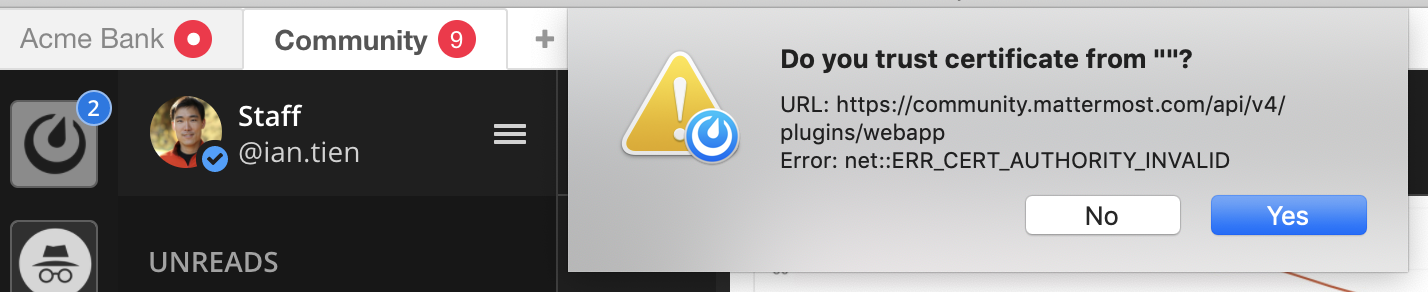 Mattermost error ERR_CERT_AUTHORITY_INVALID · Issue #12225 · mattermost ...