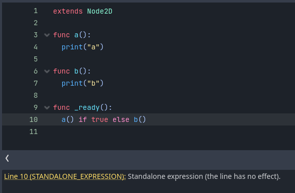 Ternary with function call produces "Standalone expression (the line ...