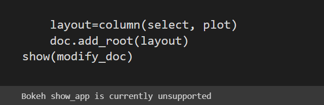 Bokeh show_app is currently unsupported · Issue #1800 · googlecolab ...
