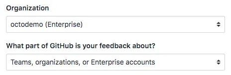 Use the product feedback form at support.github.com/contact/feedback to reach us with questions about this feature.