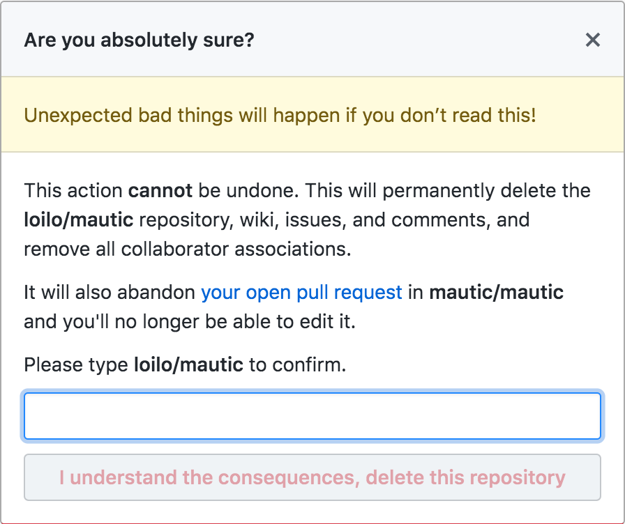 Confirmation dialog of repository deletion with added paragraph warning about the open pull requests that will be abandoned when the repo is deleted