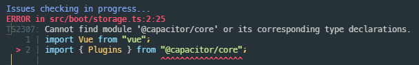 Error TS with Capacitor Mode · Issue #9291 · quasarframework/quasar ...