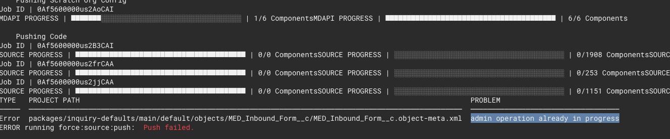 admin operation already in progress · Issue #645 · forcedotcom/cli · GitHub