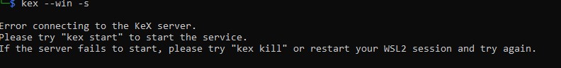 Unable to connect Kex and Wsl2 on windows 11 · microsoft WSL ...