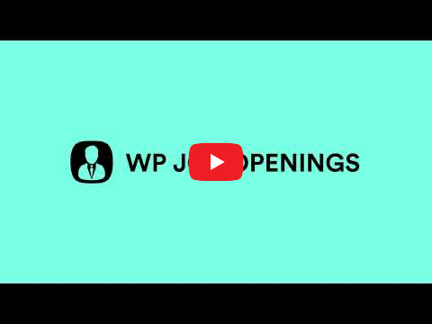 WP Job Openings - Introduction