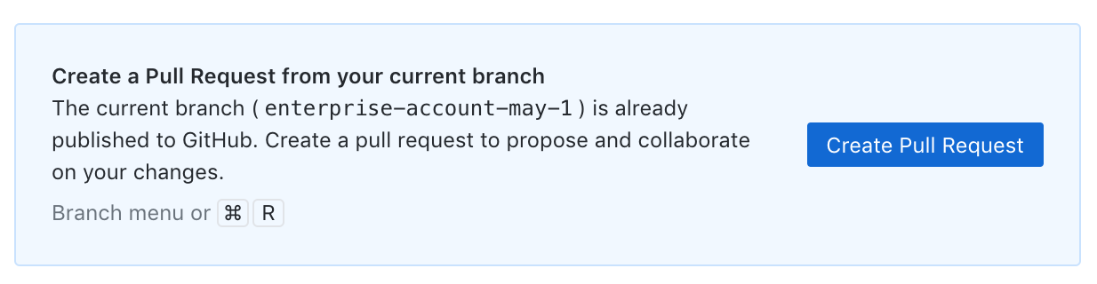 "Create a Pull Request" suggestion visible when PR already exists ...