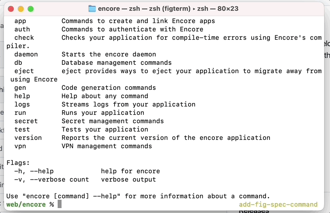 Fig completing Encore CLI commands