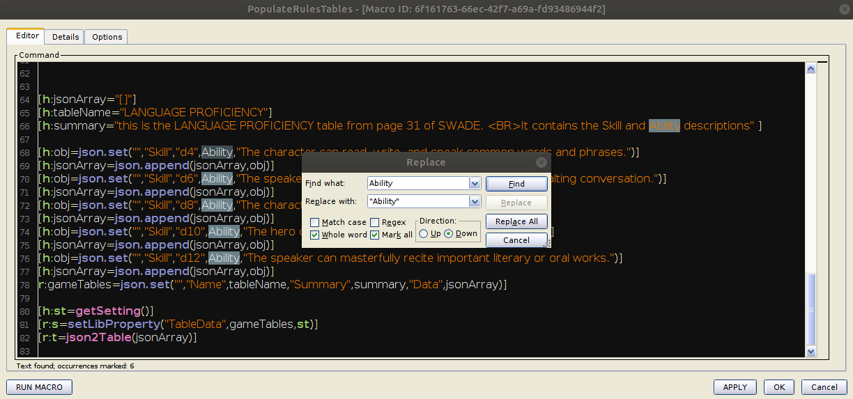 The only option for find/replace in the macro editor is 'Replace All