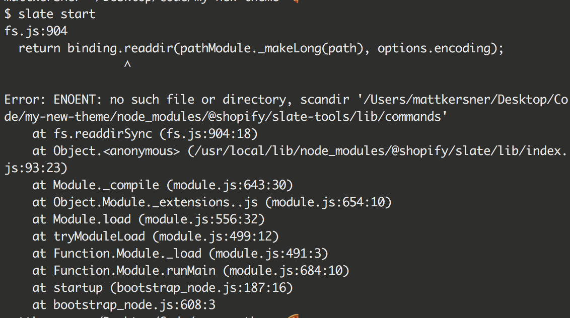 Slate commands not working - ENOENT: no such file or directory, scandir ...