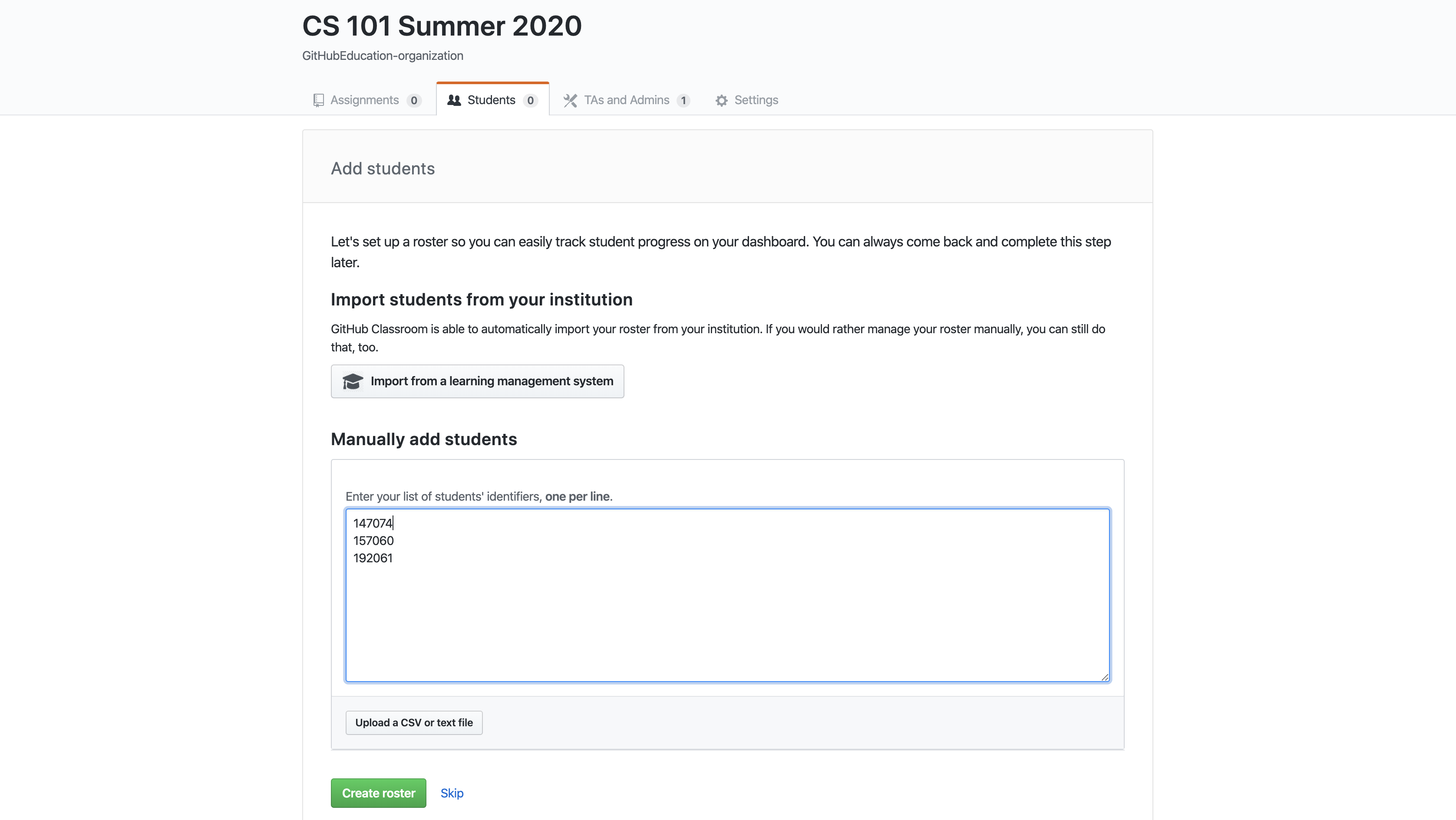 Manually add students to the class.