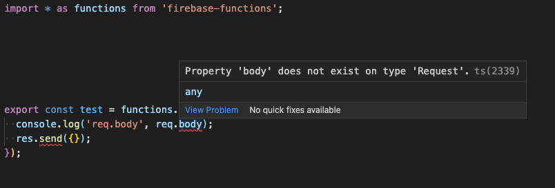 Body Does Not Exist on Type Request · Issue #977 · firebase/firebase ...
