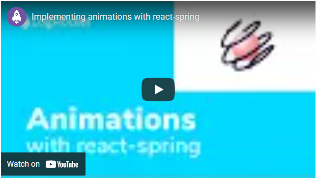 Implementing animations with React-Spring