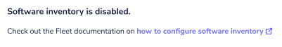 Improve software inventory messaging · Issue #4132 · fleetdm/fleet · GitHub