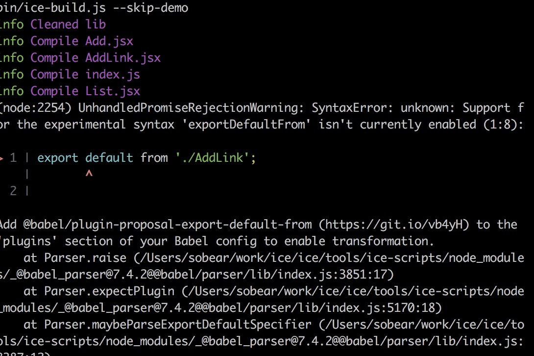 构建组件 src 不支持 export default foo from 语法 · Issue #1763 · alibaba/ice ...