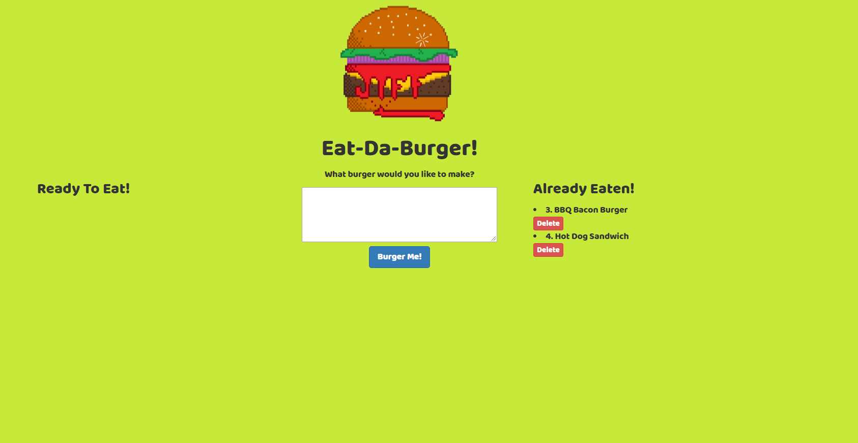 GitHub - BrendanHa07/sequelizedBurger: A Node, Express, Handlebars, and ...