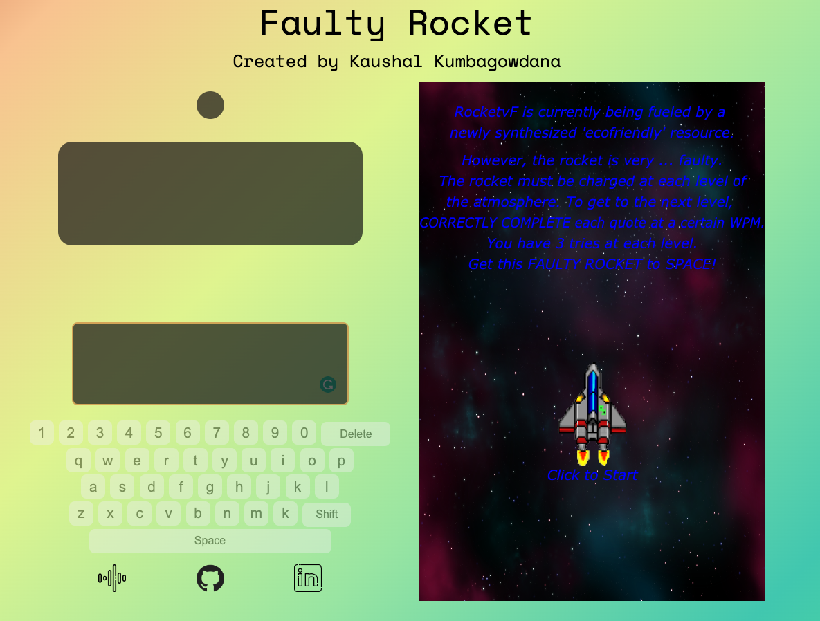GitHub - kaushaltheeG/Faulty-Rocket: Type Writing Game