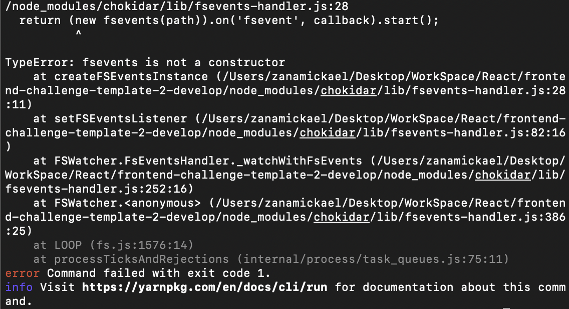 TypeError: fsevents is not a constructor when running yarn start ...