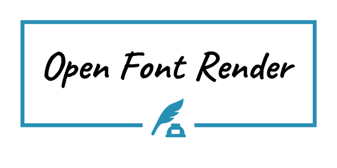 open font render