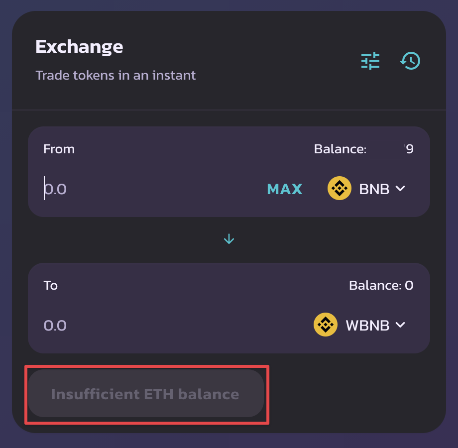 Wrapping BNB into WBNB returned "Insufficient ETH Balance" UI Message